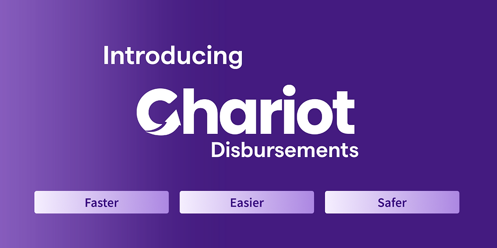 Chariot Introduces New Solution for Better Grant Payments with 6 DAF ...